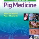 Handbook of Pig Medicine PDF By Peter Cockcroft and Peter G. G. Jackson