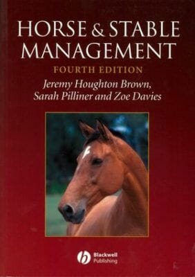Horse and Stable Management 4th Edition PDF