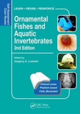 Ornamental Fishes and Aquatic Invertebrates: Self-Assessment Color Review, Second Edition By Gregory A. Lewbart