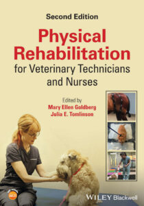 Physical Rehabilitation for Veterinary Technicians and Nurses 2nd Edition