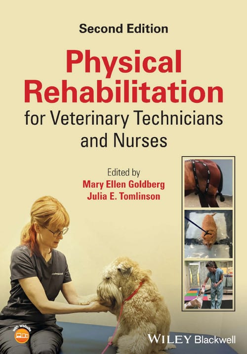 Physical Rehabilitation For Veterinary Technicians And Nurses, 2Nd Edition