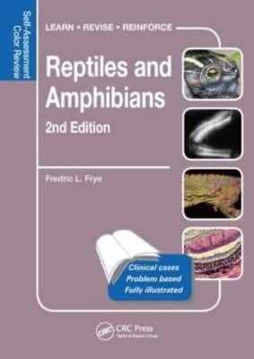 Reptiles And Amphibians: Self-Assessment Color Review, 2Nd Edition