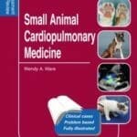 Small Animal Cardiopulmonary Medicine: Self-Assessment Color Review