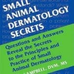 Small Animal Dermatology Secrets PDF By Karen L. Campbell