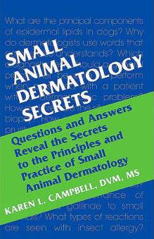 Small Animal Dermatology Secrets