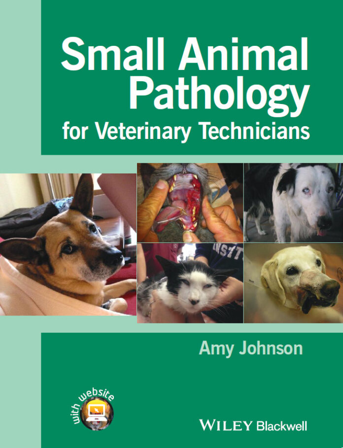 Small Animal Pathology for Veterinary Technicians PDF