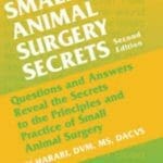 Small Animal Surgery Secrets 2nd Edition PDF By Joseph Harari