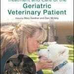 Treatment and Care of the Geriatric Veterinary Patient PDF