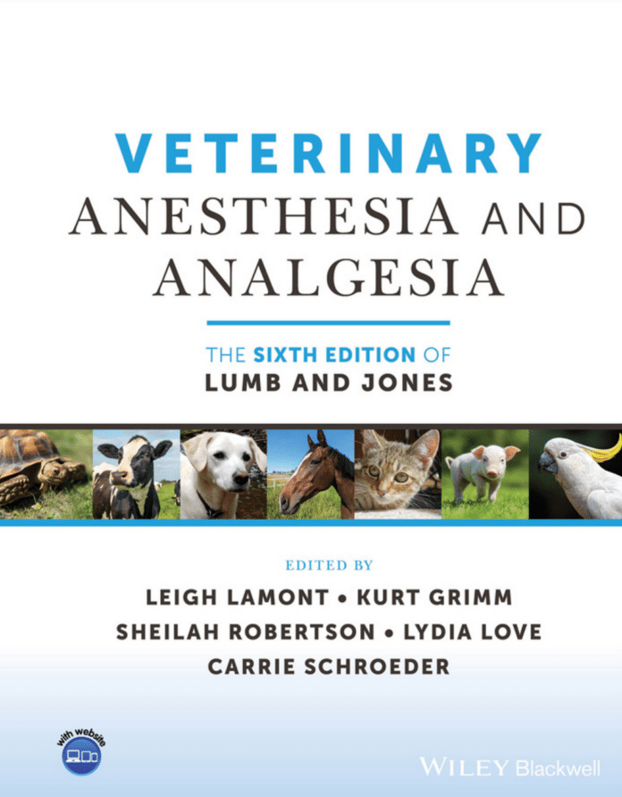 veterinary-anesthesia-and-analgesia-the-6th-edition-of-lumb-and-jones Veterinary Anesthesia and Analgesia: The 6th Edition of Lumb and Jones PDF