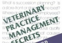 Veterinary Practice Management Secrets By Philip Seibert