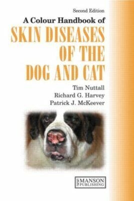A Colour Handbook of Skin Diseases of the Dog and Cat 2nd Edition