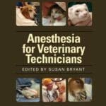 Anesthesia for Veterinary Technicians PDF