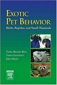 Exotic Pet Behavior: Birds, Reptiles, and Small Mammals 1st Edition PDF