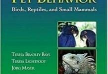 Exotic Pet Behavior: Birds, Reptiles, and Small Mammals 1st Edition PDF