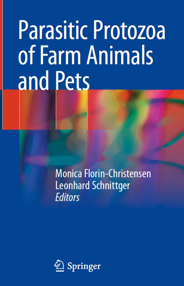 Parasitic Protozoa of Farm Animals and Pets PDF