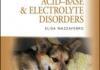 Small Animal Fluid Therapy, Acid-base and Electrolyte Disorders, A Color Handbook