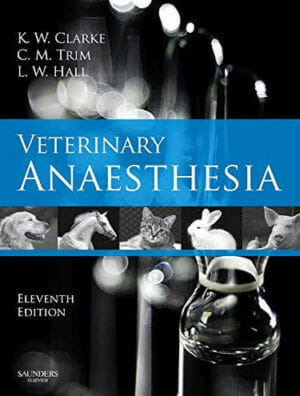 Veterinary Anaesthesia 11th Edition
