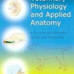 veterinary physiology and applied anatomy a textbook for veterinary nurses and technicians PDF