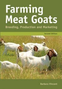 Farming Meat Goats: Breeding, Production and Marketing, 2nd Edition