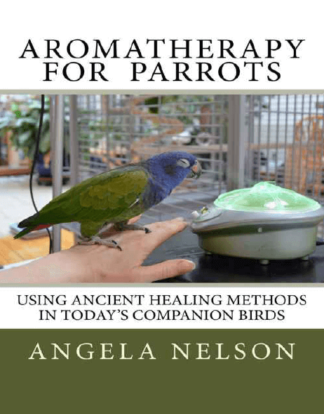 Aromatherapy for Parrots PDF