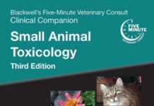 Blackwell's Five-Minute Veterinary Consult Clinical Companion: Small Animal Toxicology, 3rd Edition