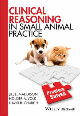 Clinical Reasoning in Small Animal Practice PDF | Vet eBooks
