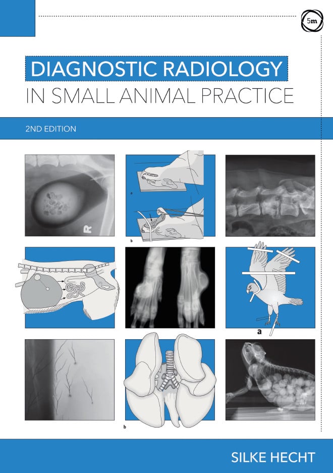 Diagnostic Radiology in Small Animal Practice 2nd Edition