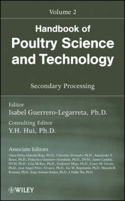 Handbook of Poultry Science and Technology, Volume 2, Secondary Processing PDF