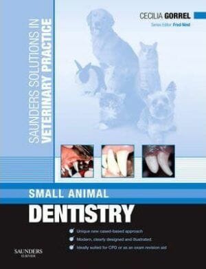 Saunders Solutions in Veterinary Practice: Small Animal Dentistry