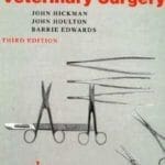 An Atlas of Veterinary Surgery 3rd Edition PDF