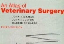 An Atlas of Veterinary Surgery 3rd Edition PDF