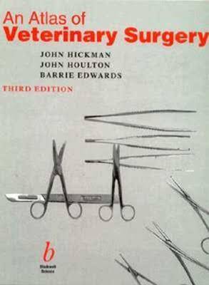 An Atlas of Veterinary Surgery 3rd Edition PDF