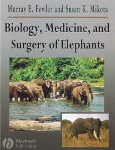 Biology, Medicine, and Surgery of Elephants PDF