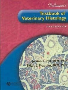 dellmann's textbook of veterinary histology pdf free download By Jo Ann Eurell and Brian L. Frappier