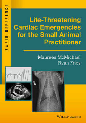 Life-Threatening Cardiac Emergencies for the Small Animal Practitioner PDF