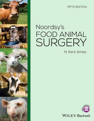 Noordsy's Food Animal Surgery 5th Edition