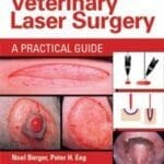 Veterinary Laser Surgery: A Practical Guide PDF