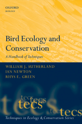 Bird Ecology And Conservation A Handbook Of Techniques Pdf