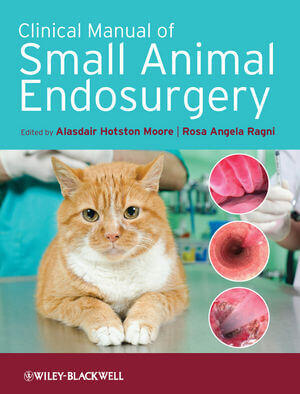 Clinical Manual of Small Animal Endosurgery PDF