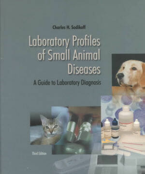 Laboratory Profiles of Small Animal Diseases A Guide to Laboratory Diagnosis PDF