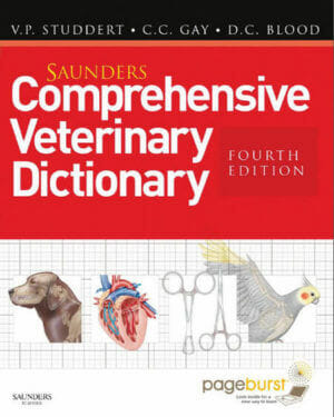 Saunders Comprehensive Veterinary Dictionary, 4th Edition