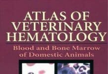 Atlas of Veterinary Hematology: Blood and Bone Marrow of Domestic Animals pdf
