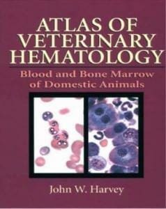 Atlas of Veterinary Hematology: Blood and Bone Marrow of Domestic Animals Atlas of Veterinary Hematology: Blood and Bone Marrow of Domestic Animals pdf