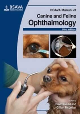 BSAVA Manual of Canine and Feline Ophthalmology 3rd Edition