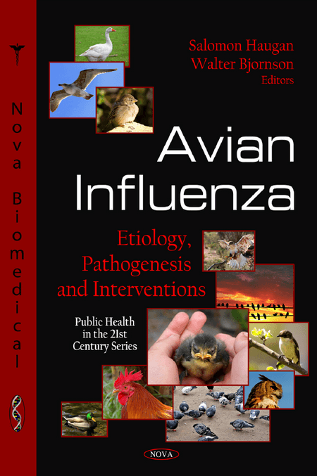 Avian Influenza Etiology Pathogenesis and Interventions