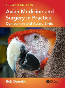Avian Medicine and Surgery In Practice Companion and Aviary Birds 2nd Edition