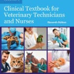 McCurnin’s Clinical Textbook for Veterinary Technicians 11th Edition + Workbook McCurnin’s Clinical Textbook for Veterinary Technicians and Nurses 10th Edition PDF