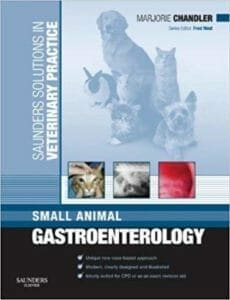 Saunders Solutions in Veterinary Practice: Small Animal Gastroenterology
