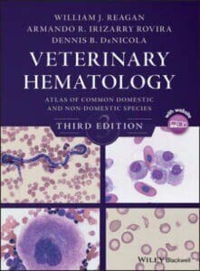 Veterinary Hematology: Atlas of Common Domestic and Non-Domestic Species 3rd Edition PDF