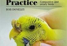 Avian Medicine and Surgery in Practice Companion and Aviary Birds PDF By Bob Doneley